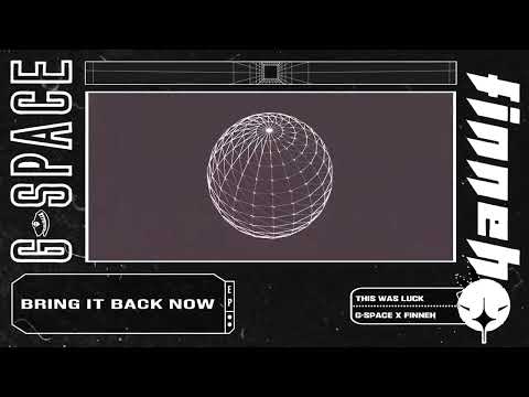 G-Space x finneh - This Was Luck
