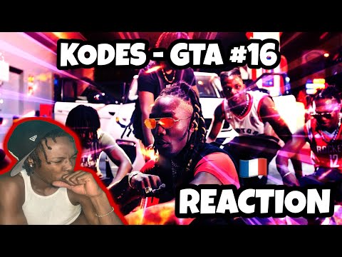AMERICAN REACTS TO FRENCH RAP! KODES - GTA #16 "Méchamment Méchant"