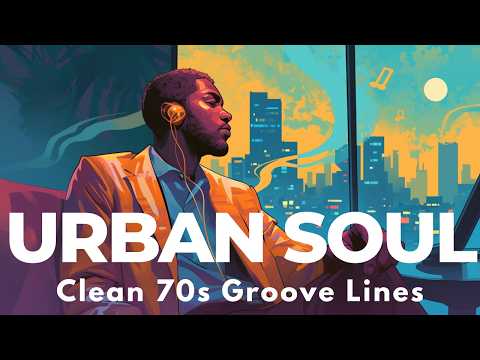 Urban Soul & Funk | Clean 70s Groove with Urban Flow