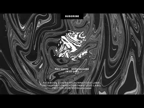 Nau Leone - Endless Loop