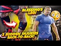 3 SUDDEN INJURIES BACK-TO-BACK! + BLESSING'S LEG INJURY + HAMSTRINGS!