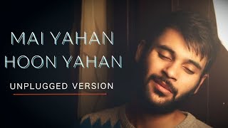 Download lagu Janam Dekhlo - Unplugged Cover | Mai Yahan Hoon Yahan | Himanshu Sharma | Valentine's Special mp3