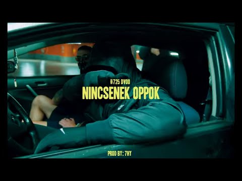 #725 DVOO - Nincsenek Oppok (Official Video)