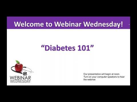 Diabetes 101 - Webinar Wednesday