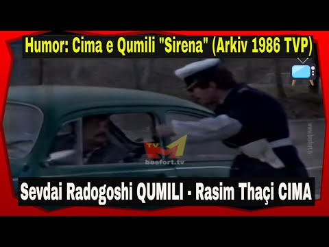Rasim Thaqi Cima e Sevdai Radogoshi Qumili - Sirena (Humor TVP 1986)