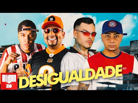 MC Cebezinho, MC Leozinho ZS, MC Ruzika e MC Dimenor DR - Desigualdade (DJ Nene)