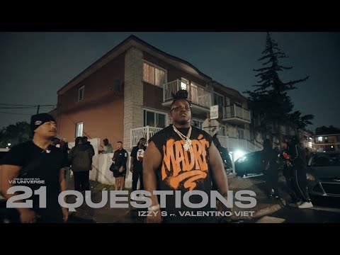 Izzy-S - 21 Questions feat. Valentino Viet (Clip Officiel)
