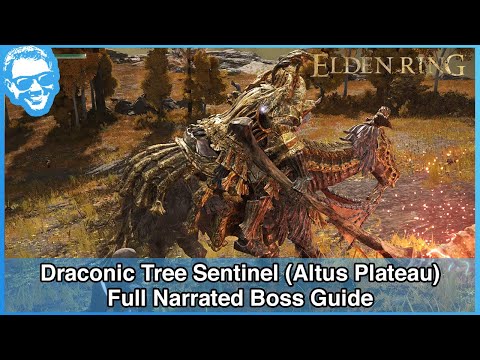 Draconic Tree Sentinel (Altus Plateau) - Full Narrated Boss Guide - Elden Ring [4k HDR]