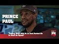 Prince Paul Parting Ways With De La Soul Pushed Me To Work On Myself 247HH Exclusive