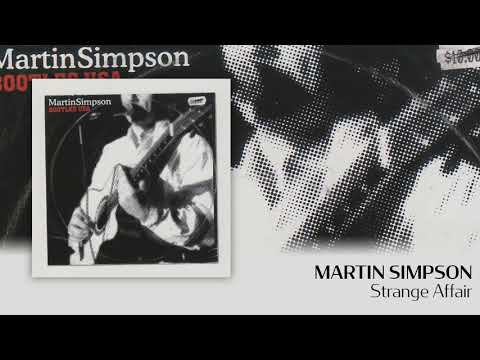 Martin Simpson - Strange Affair [Official Audio]