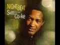 Sam Cooke - Nobody knows the trouble the i've seen