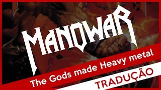 Manowar - The Gods Made Heavy Metal (Legendado)