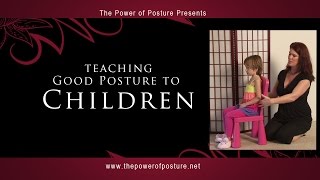 Teaching Good Posture to Children