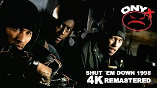 ONYX - Shut &#39;Em Down featuring DMX  [4K UPSCALE] | 1998 explicit
