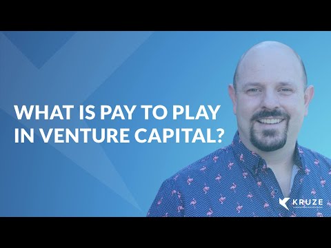 What is Pay to Play in Venture Capital, Especially in a Down Round?