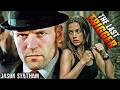 THE LAST TRIGGER Jason Statham Sam Riley Hollywood Free English Movie Best Action Movie