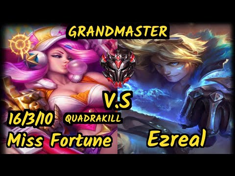 SPY.V Freeze (MISS FORTUNE) vs EZREAL - QUADRAKILL 16/3/10 KDA BOTTOM ADC GAMEPLAY - EUW GRANDMASTER