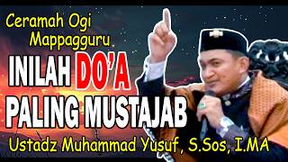 Download lagu OGI LECTURE BY USTADZ MUHAMMAD YUSUF 🔰 PRACTICE THIS MOST RELIABLE PRAYER #ustadzviral #ceramahbugis mp3