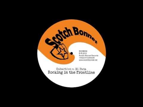 SCOB036 Subactive ft. El Fata - Rocking In The Frontline