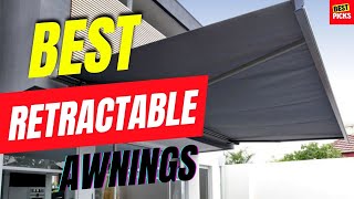 The 5 Best Retractable Awnings [Buyer's Guide]