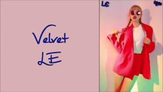 Exid (이엑스아이디)  - Velvet (LE Solo) [Han|Rom|Eng Lyrics]