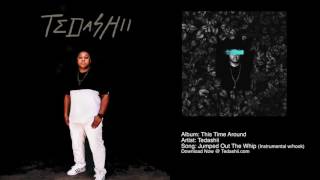 Tedashii - Jumped Out the Whip Instrumental W/Hook