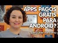 Como conseguir apps pagos de graça para o Android Como conseguir apps pagos de graça para o Android