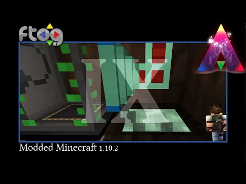 FTOG Avant III #9 - Dynamics of integration  [Modded Minecraft 1.10]