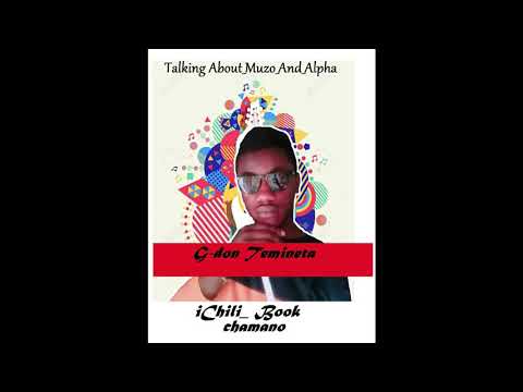 G-don Temineta_Talking about Muzo And Alpha Int_prod by kazet