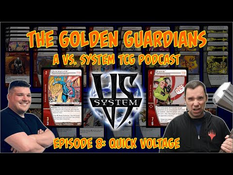 The Golden Guardians Podcast Episode 8: Quick Voltage