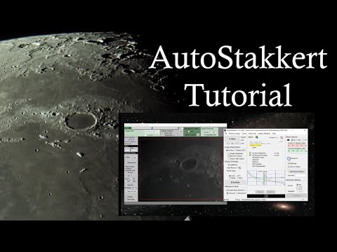 AutoStakkert tutorial lunar and planetary imaging