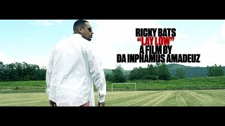 Ricky Bats - Lay Low [Directed By Da Inphamus Amadeuz]