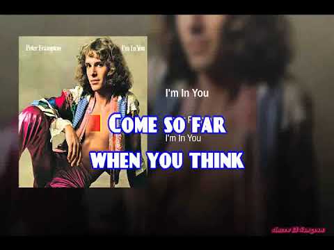 KARAOKE PETER FRAMPTON   I'M IN YOU
