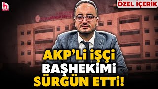 İşe gitmeden parasını alan AKP'li temizlik görevlisi hastanenin başhekimini isti