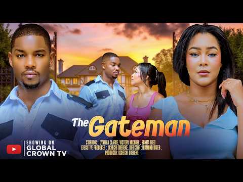 THE GATEMAN - 2026 latest Nigerian movies -  Victory Michael - Cynthia Clarke - Sonita Fred
