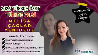 TÜRKÇE FM 2026 TÜRKÇE ÖABT Türkiye 78 .si Melisa Çağlar Yenidede Türkç