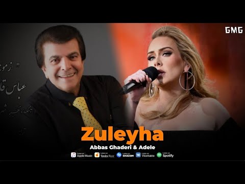 Abbas Ghaderi & Adele - Zuleyha (remix)