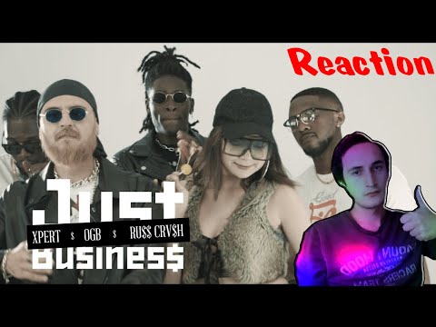 OGB x Xpert x Ru$$ Crv$h - Just Business Reaction | Azerbaijan Rap Tepkisi