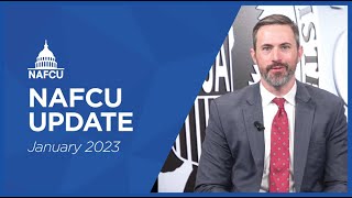 NAFCU Update – January 2023