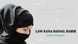 Download lagu Law Kana Bainal Habib mp3