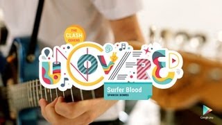 Surfer Blood - Uncovered Sessions - The Clash "Spanish Bombs"