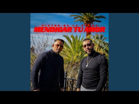 Mendigar Tu Amor
