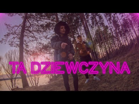 Dawcio X Świerzy - Ta Dziewczyna (Official Video)