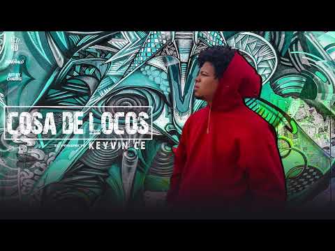 Keyvin Ce - Cosa De Locos (Audio Original)
