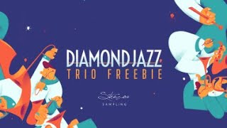 Video thumbnail for Strezov Sampling Diamond Jazz Trio Freebie by 姜华