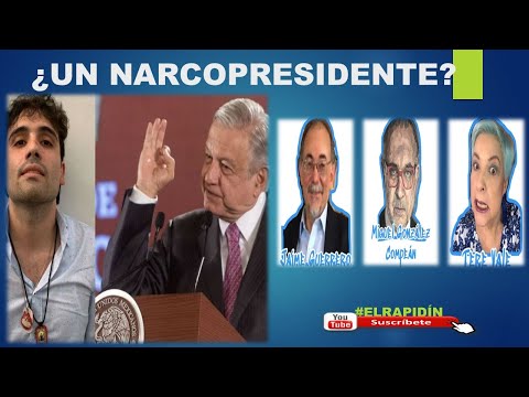 EL RAPIDÍN: ¿UN NARCOPRESIDENTE?