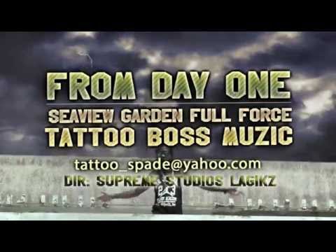 Spade (Tattoo Boss) And Friends - Day One [Official Music Video]