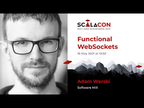 Functional WebSockets - Adam Warski