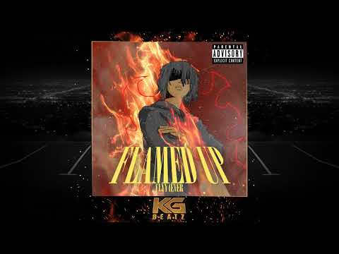Flyy4Ever - Flamed Up [Prod. By X9beats] [New 2022]