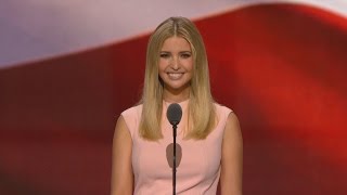 Ivanka Trump: My Father Is Color Blind and Gender 
